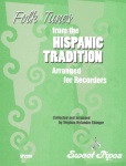 Folk Tunes from the Hispanic Tradition