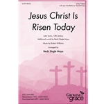 Jesus Christ Is Risen Today
