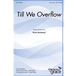 Till We Overflow