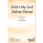 Didn't My Lord Deliver Daniel