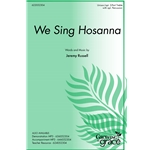 We Sing Hosanna