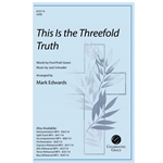 This Is the Threefold Truth Orchestration