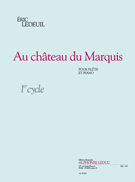 Au Chateau Du Marquis
