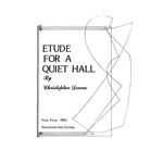 Etude For A Quiet Hall