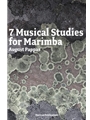 7 Musical Studies for Marimba