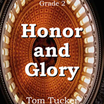 Honor and Glory