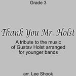 Thank You Mr. Holst
