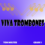 Viva Trombones