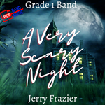 A Very Scary Night