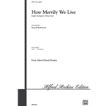 How Merrily We Live