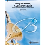 Leroy Anderson  A Legacy In Sound