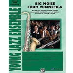 Big Noise From Winnetka