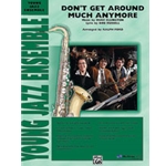 Don't Get Around Much Anymore