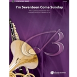 I'm Seventeen Come Sunday