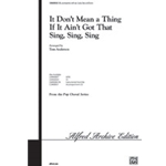 It Don't Mean A Thing (If It Ain't Got That Swing)