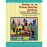 Fantasy On An African American Spiritual