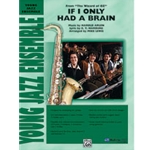 If I Only Had A Brain