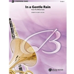 In A Gentle Rain