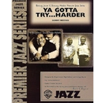 Ya Gotta Try...harder