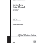 Let The Love Shine Through