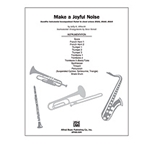 Make A Joyful Noise