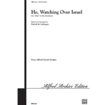 He Watching Over Israel