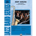 Hot House