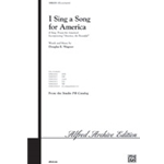 I Sing A Song For America