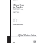 I Sing A Song For America