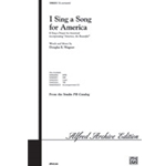 I Sing A Song For America