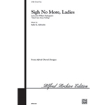 Sigh No More Ladies