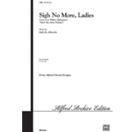 Sigh No More Ladies