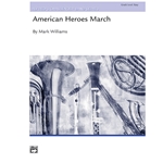 American Heroes March