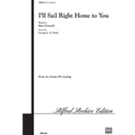 I'll Sail Right Home To You