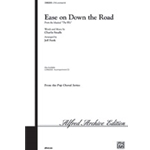 Ease On Down The Road