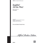 Jinglelin' All The Way