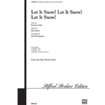 Let It Snow Let It Snow Let It Snow