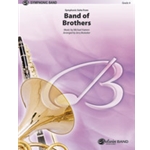 Band Of Brothers  Symphonic Suite