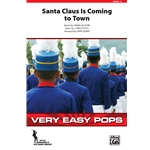 Santa Claus Is Coming To Town