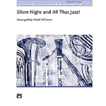Silent Night & All That Jazz