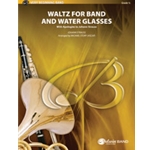 Waltz For Band & Water Glasses