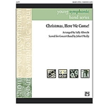 Christmas Here We Come