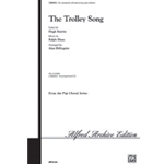 Trolley Song, The