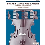 Shaker Dance & Lament
