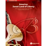 America - Sweet Land Of Liberty