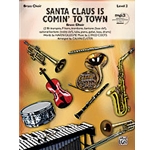 Santa Claus Is Comin' To Town