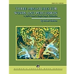 3 Miniatures For Winds & Percussion