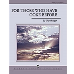 For Those Who Have Gone Before