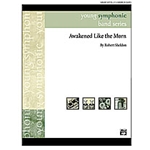 Awakened Like The Morn