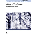 Carol Of Two Mangers